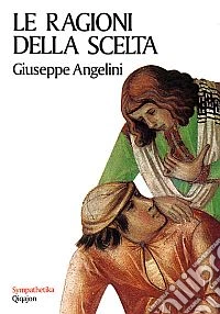 Le ragioni della scelta
