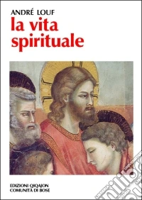 La vita spirituale libro
