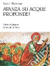 Avanza su acque profonde! libro