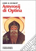 Amvrosij di Optina libro