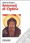 Amvrosij di Optina libro