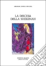 La discesa della Shekinah