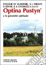 Optina Pustyn' e la paternità spirituale libro