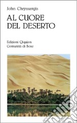 Al cuore del deserto libro