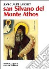 San Silvano del monte Athos libro