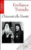 Chiamati alla libertà libro