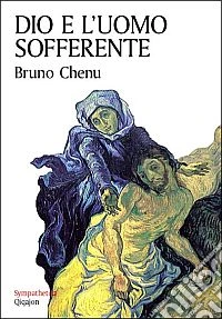 Dio e l'uomo sofferente