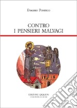 Contro i pensieri malvagi. Antirrhetikos libro