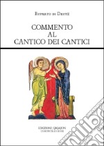 Commento al Cantico dei Cantici. De incarnatione Domini libro