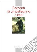 Racconti di un pellegrino russo libro