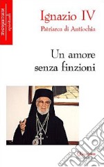 Un amore senza finzioni