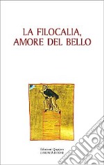 La filocalia, amore del bello libro