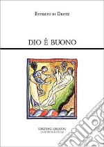 Dio è buono libro