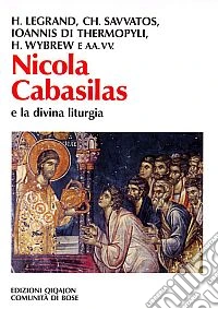 Nicola Cabasilas e la divina liturgia
