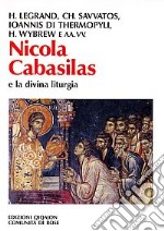 Nicola Cabasilas e la divina liturgia libro