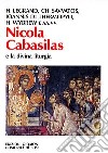 Nicola Cabasilas e la divina liturgia libro