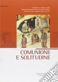 Comunione e solitudine libro