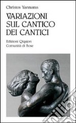 Variazioni sul Cantico dei cantici libro