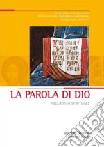 La Parola di Dio nella vita spirituale libro