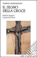 Il segno della croce libro