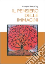 Il pensiero delle immagini. Conversazioni su Dio nell'arte con Bérénice Levet libro