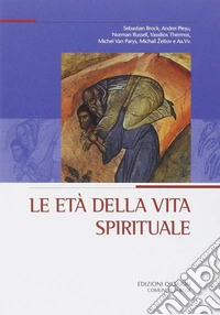 Le Età della vita spirituale libro