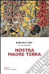 Nostra madre terra libro di Bartolomeo I