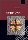 Pietre vive. L'arte nella vita spirituale libro