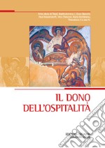 Il dono dell'ospitalità libro