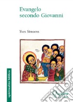 Evangelo secondo Giovanni libro