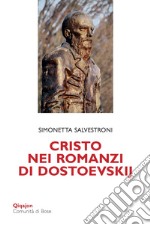 Cristo nei romanzi di Dostoevskij libro