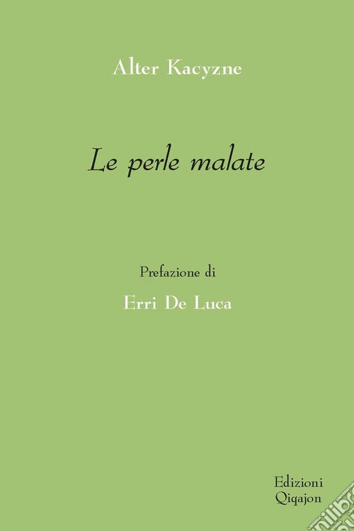 Le perle malate