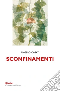 Sconfinamenti. Passeggiando tra le parole