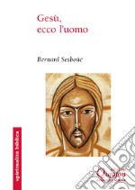 Gesù, ecco l'uomo libro