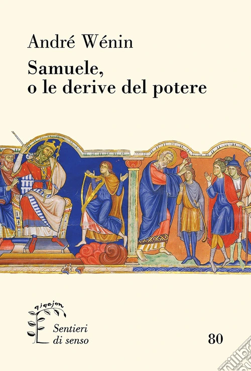 Samuele, o le derive del potere