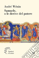 Samuele, o le derive del potere libro