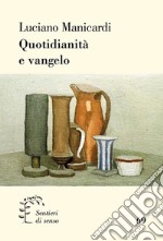 Quotidianità e Vangelo libro