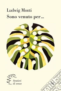 Sono venuto per...