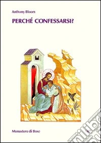 Perché confessarsi