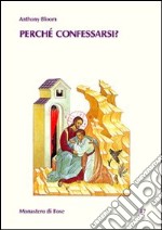 Perché confessarsi libro