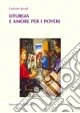 Liturgia e amore per i poveri