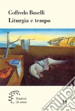 Liturgia e tempo libro