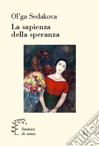 La sapienza della speranza libro