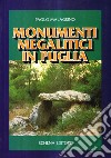 Monumenti megalitici in Puglia libro di Malagrinò Paolo