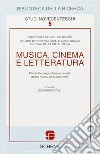 Musica, cinema e letteratura libro