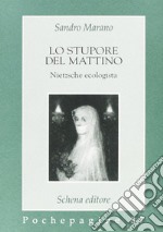 Lo stupore del mattino libro