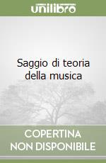 Saggio di teoria della musica libro