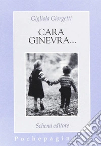 Cara Ginevra... libro
