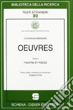 Oeuvres. Vol. 2: Théâtre et poésie libro