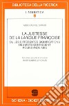 La justesse de la langue françoise ou les différentes significations des mots qui passent pour synonimes libro